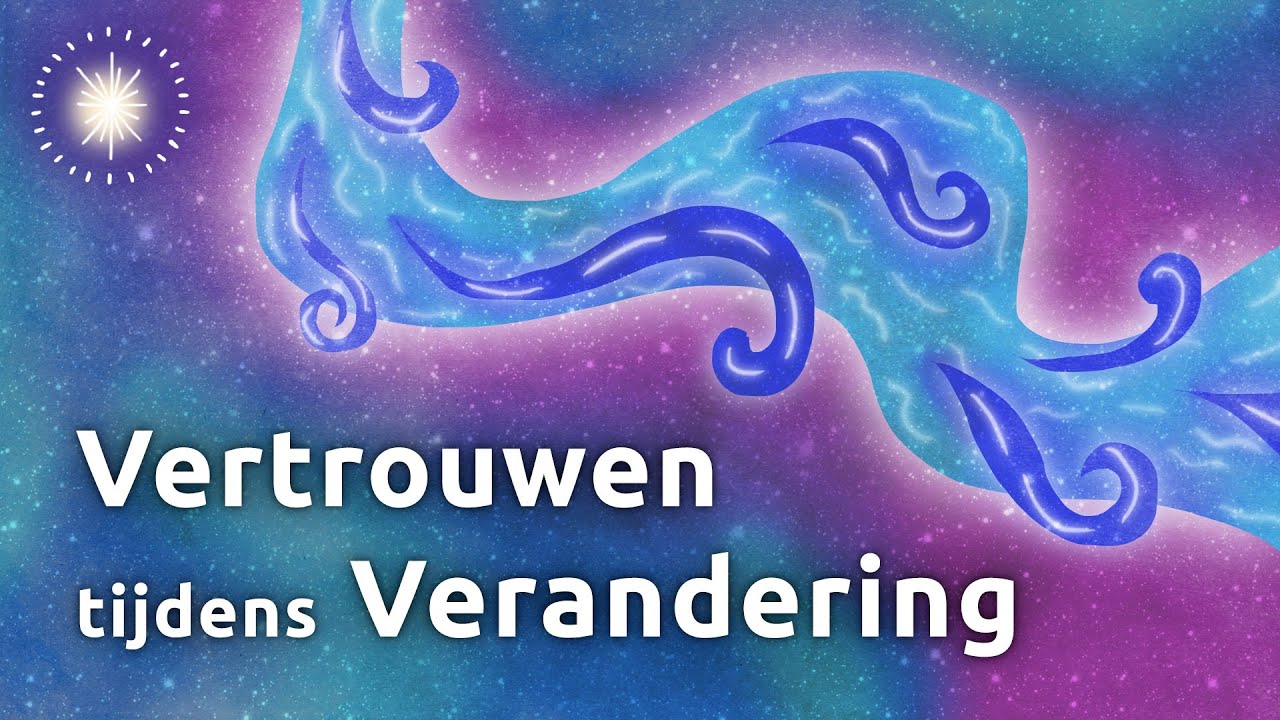 Meditatie voor Vertrouwen & Houvast bij Verandering en een Sprong in het Diepe