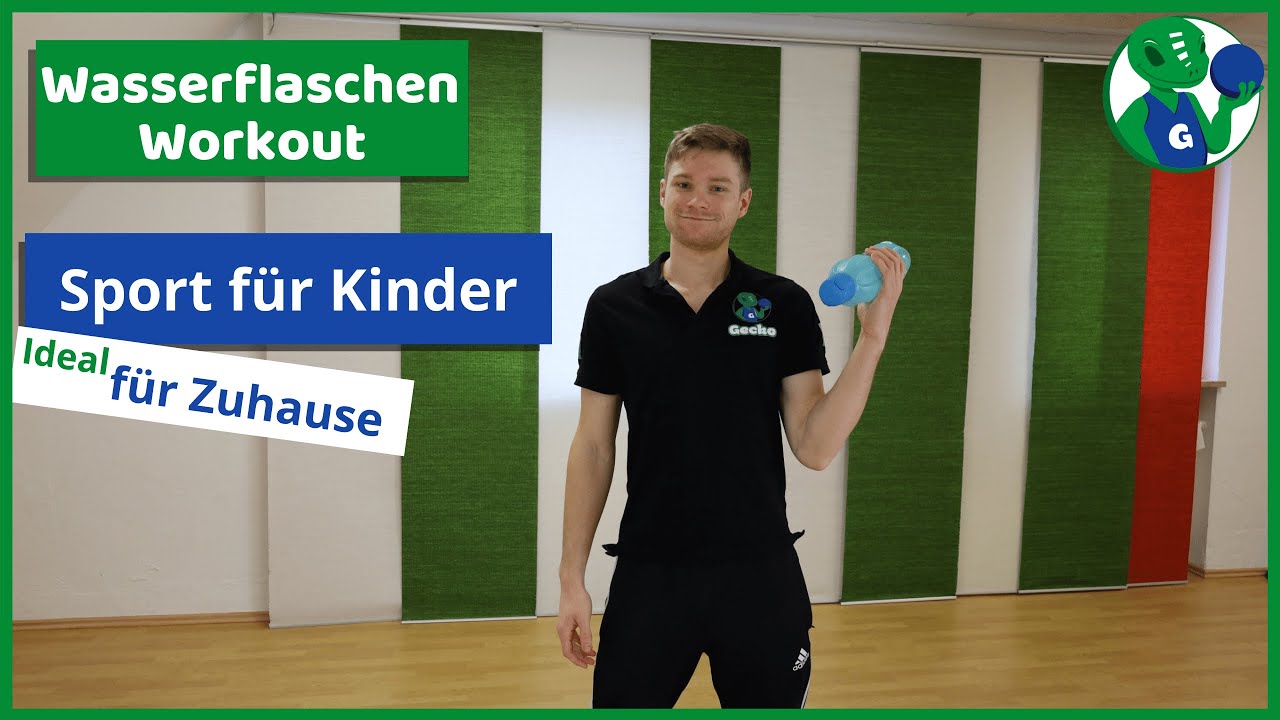Sport und Spiele für Kinder - Wasserflaschen Workout - GECKO @ Home