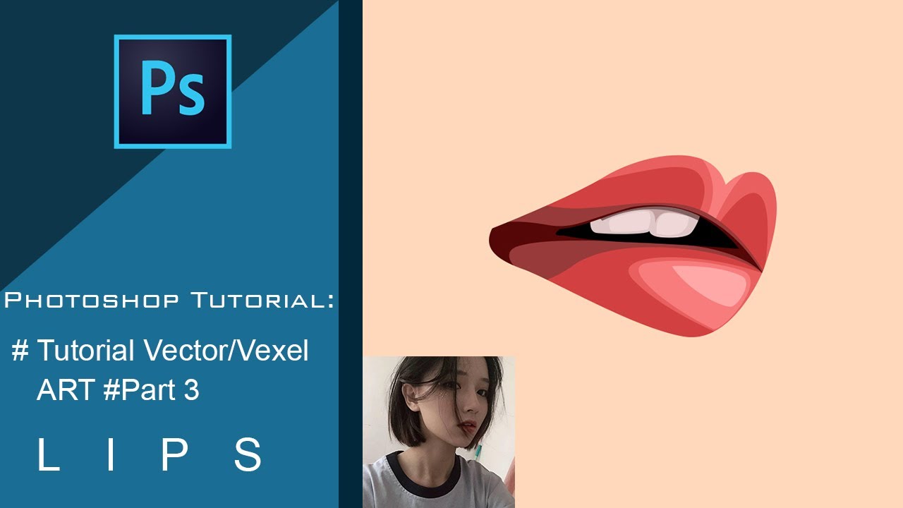 Tutorial Vector/Vexel Art in Photoshop #Part 3 - Lips