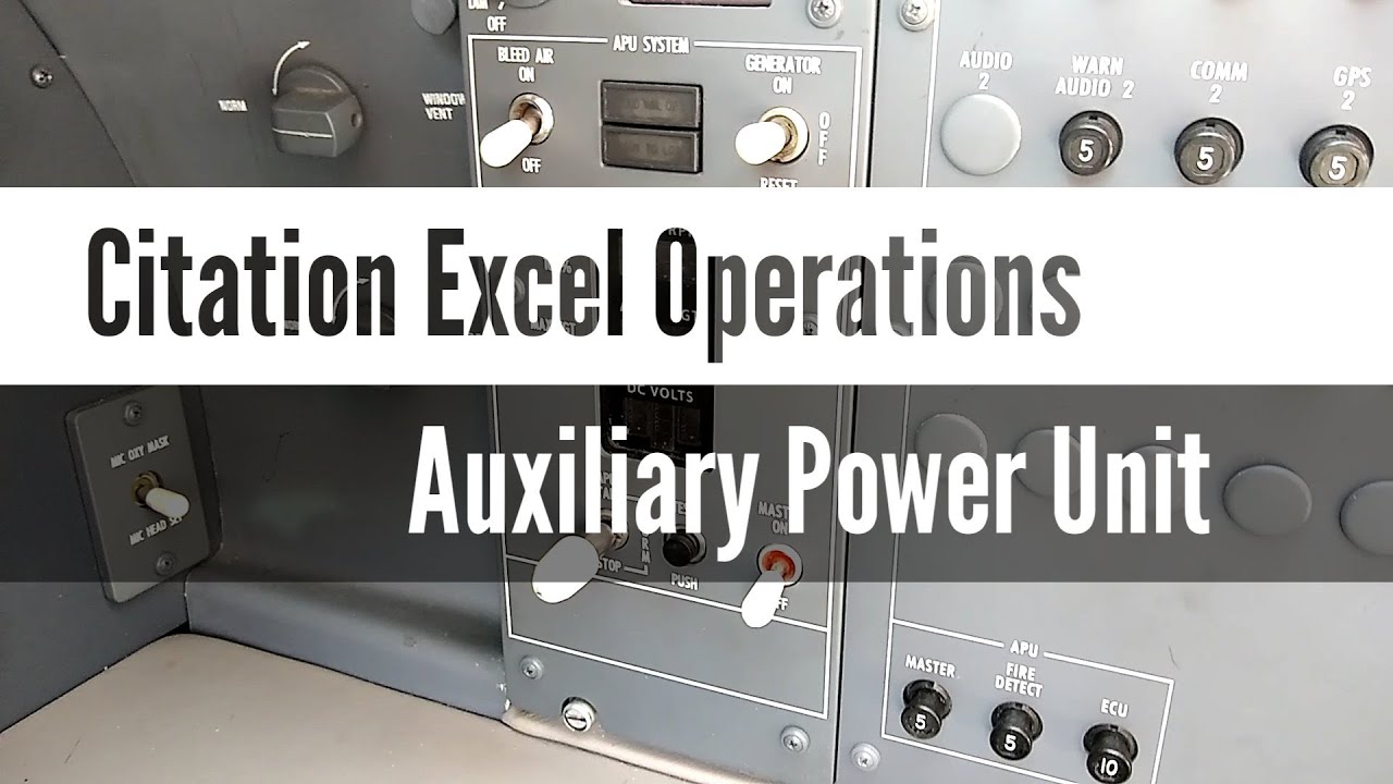 Citation Excel Operations - Auxiliary Power Unit