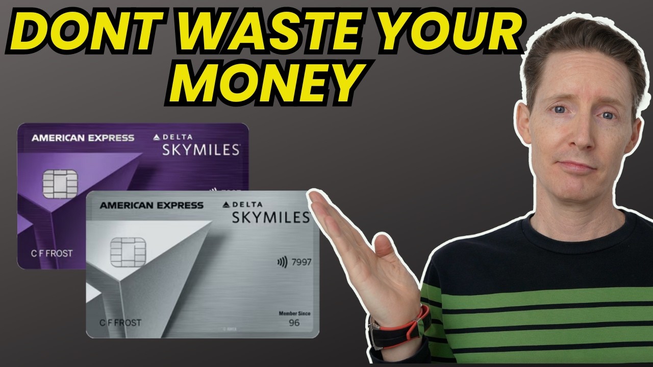 Don’t Waste Your Money - Delta SkyMiles Reserve vs Platinum