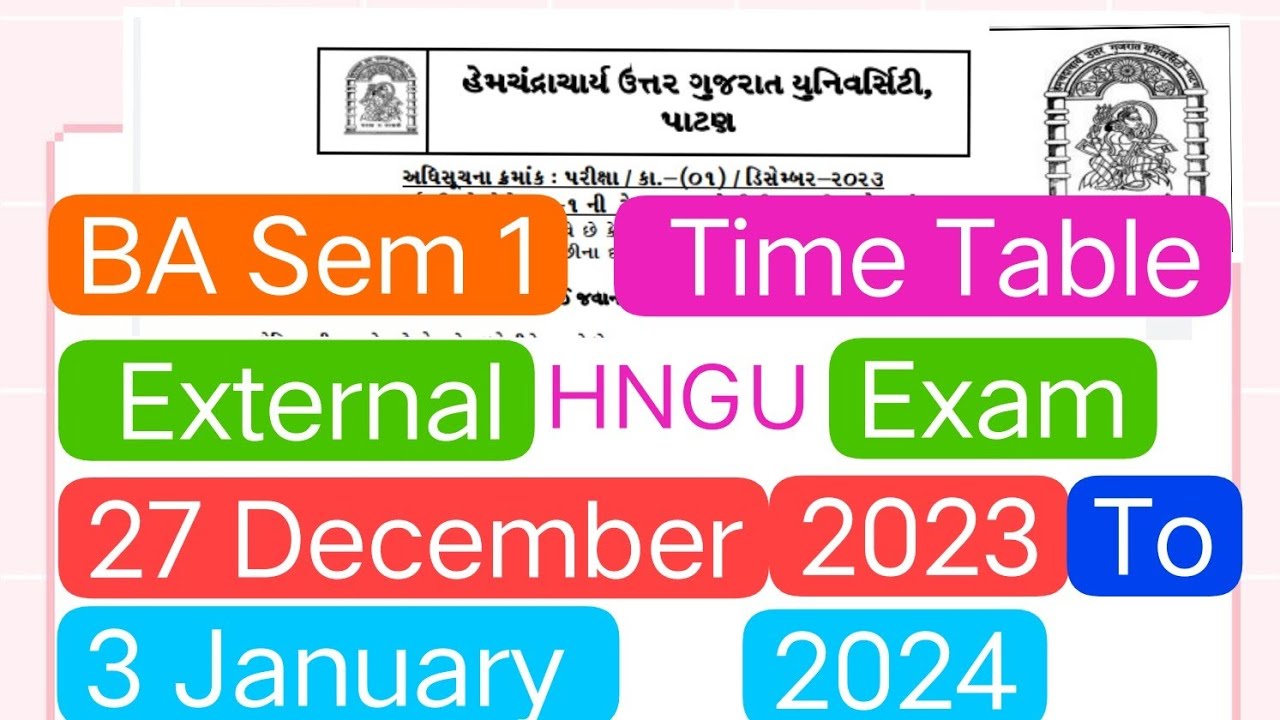BA Sem 1 External Exam 27 December 2023 HNGU University Patan. Time Table. #hnguexamnews #external
