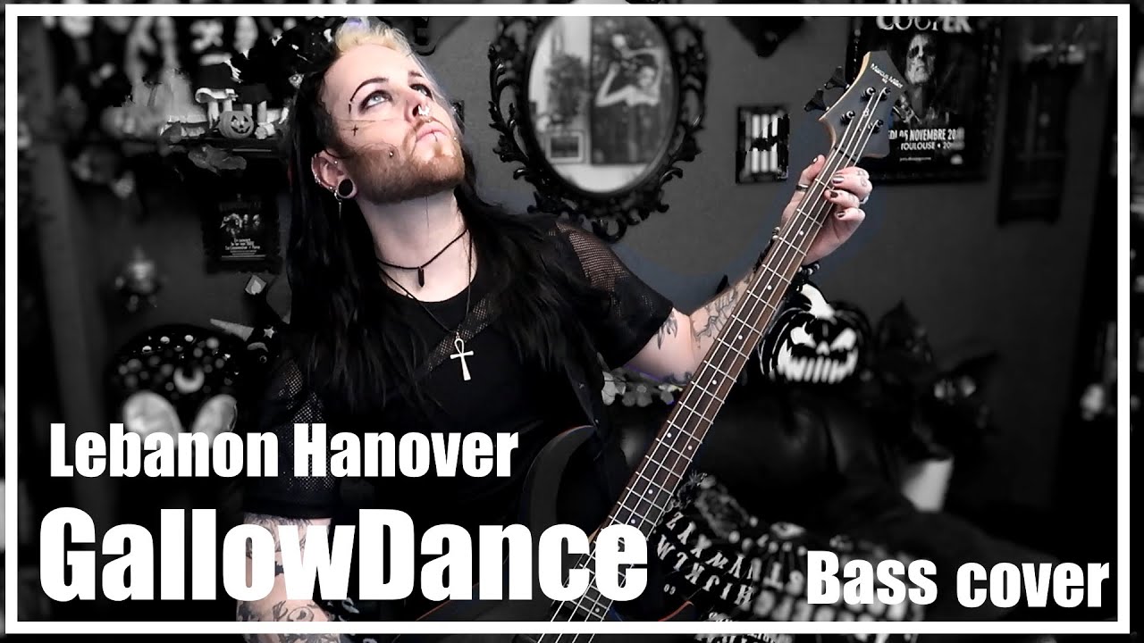 [COVER] Lebanon hanover - GallowDance Bass - Ray Hell
