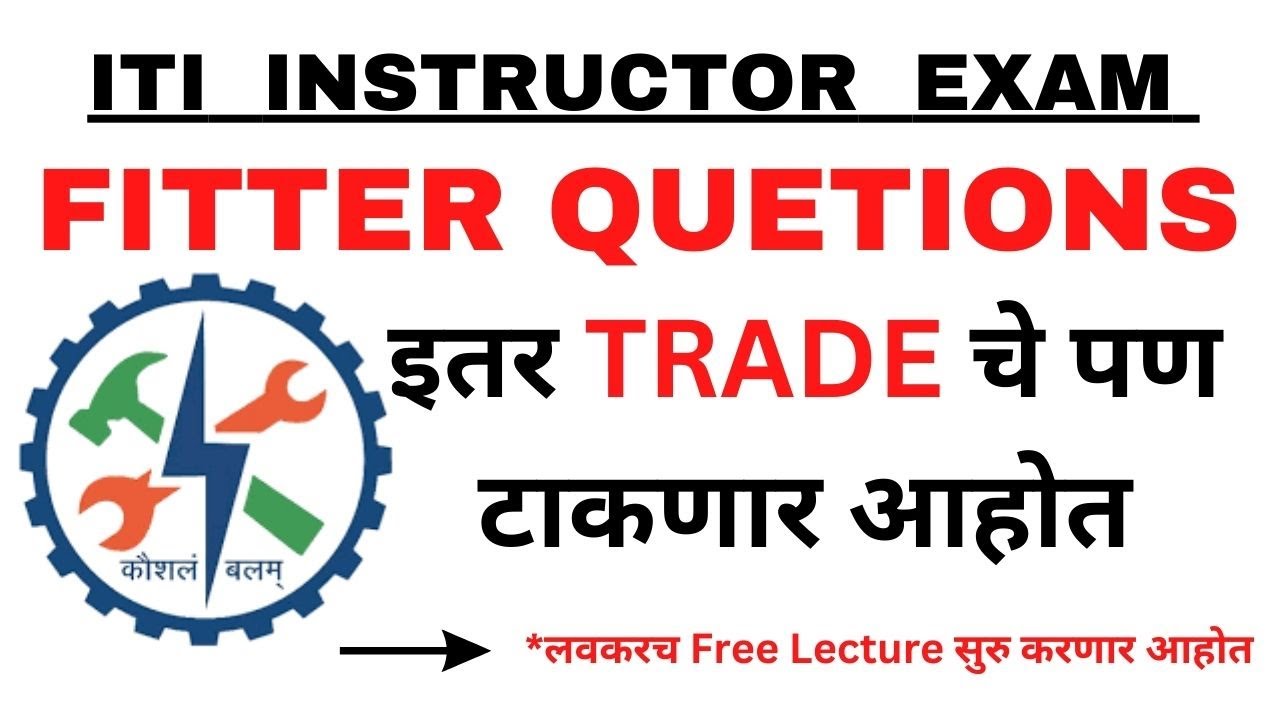 Fitter Practice Quetions of ITI Instructor exam | Fitter Trade Quetions