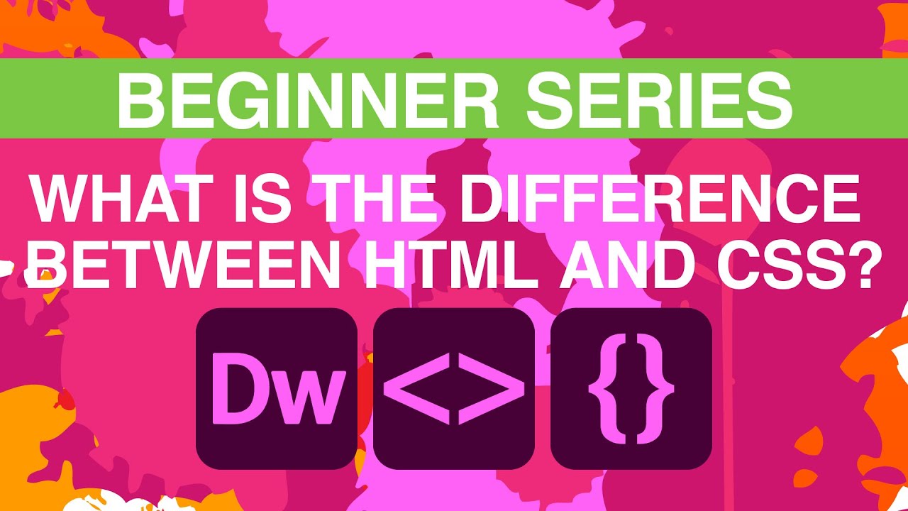 BEGINNER SERIES // What is the difference between HTML and CSS? / Definition and application / IRL