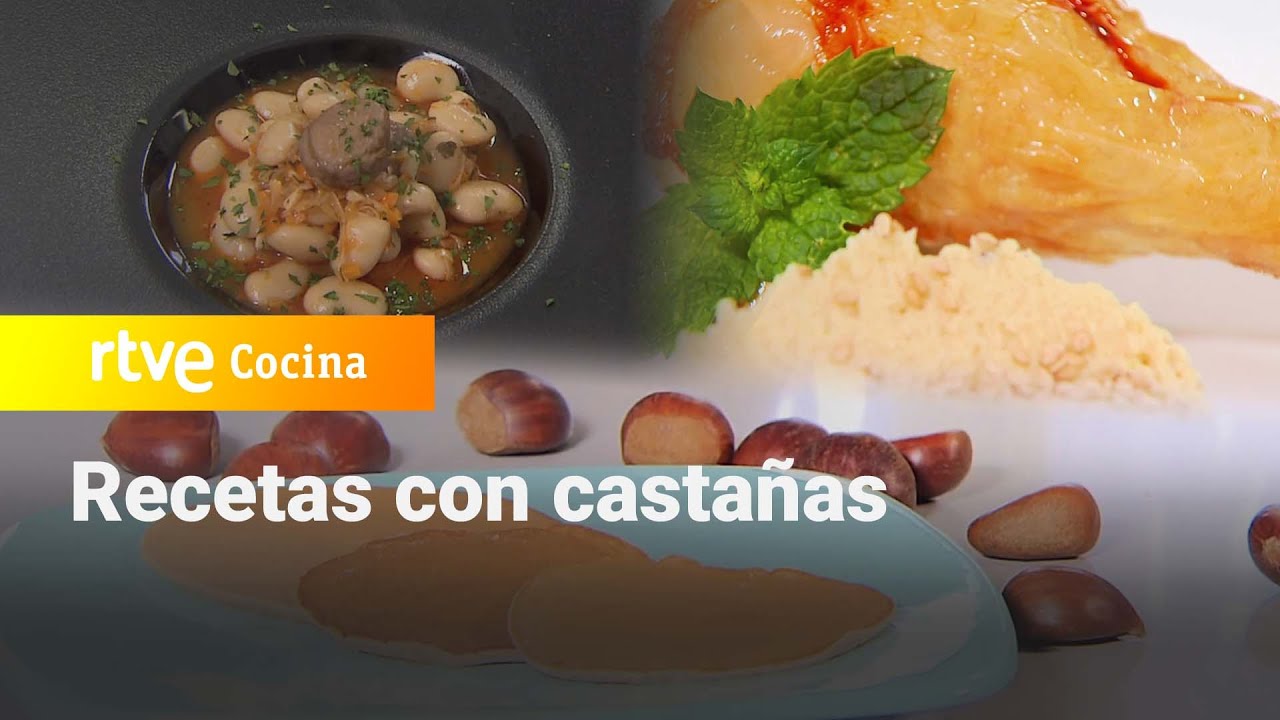 Aprovecha las casta&ntilde;as con estas recetas de Sergio Fern&aacute;ndez - Saber Vivir | RTVE Cocina
