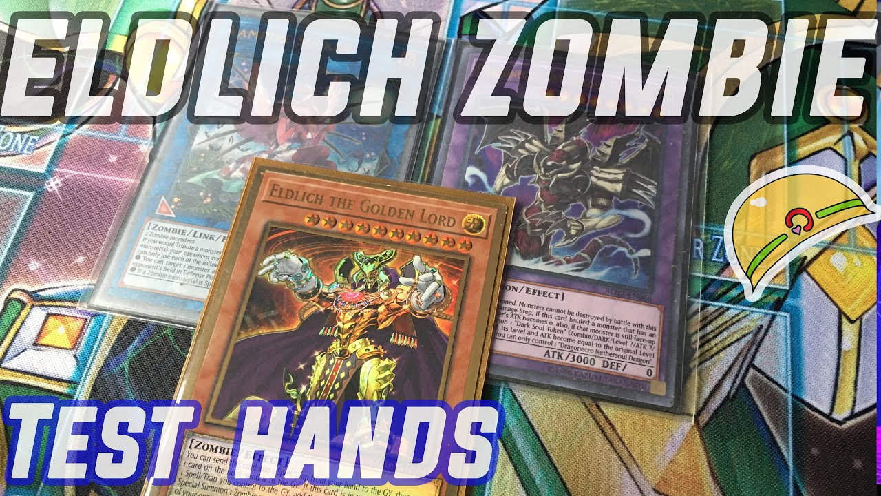 Test Hands ✋yugioh Zombie eldlich deck profile 2021 The best control deck of the format👌🏼