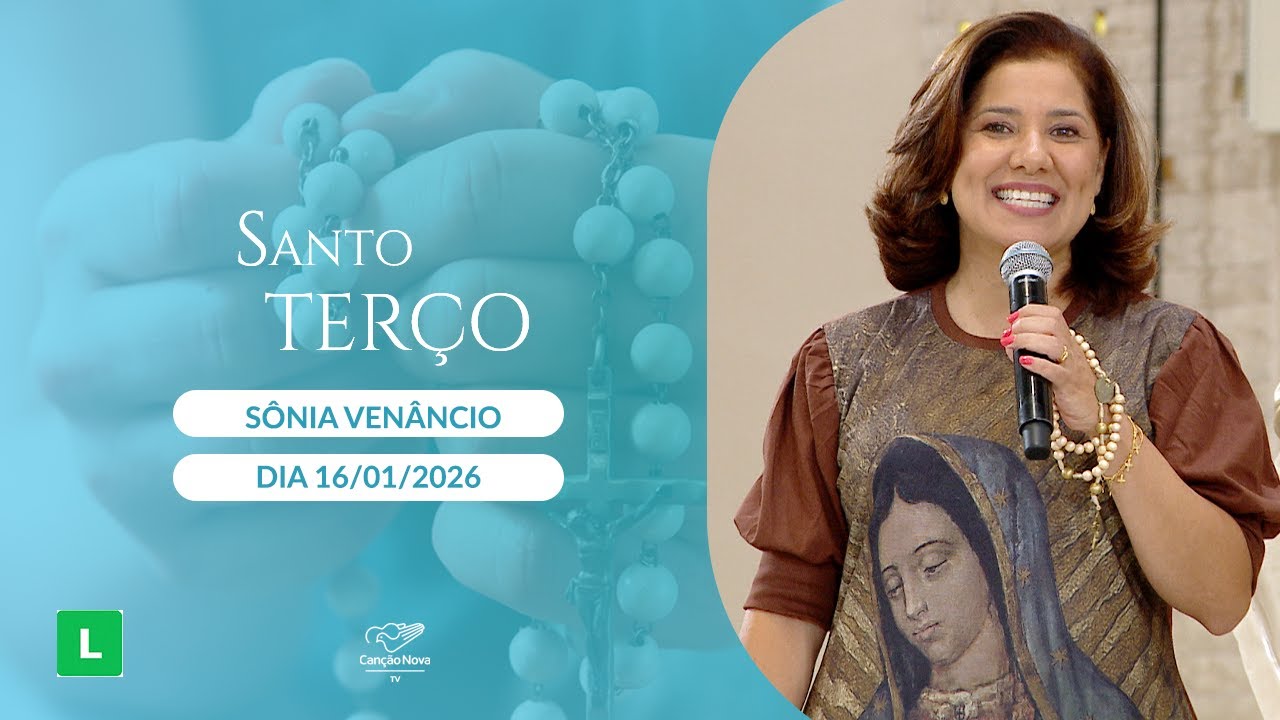 Santo Terço Mariano - Mistérios Dolorosos (16/01/2026)
