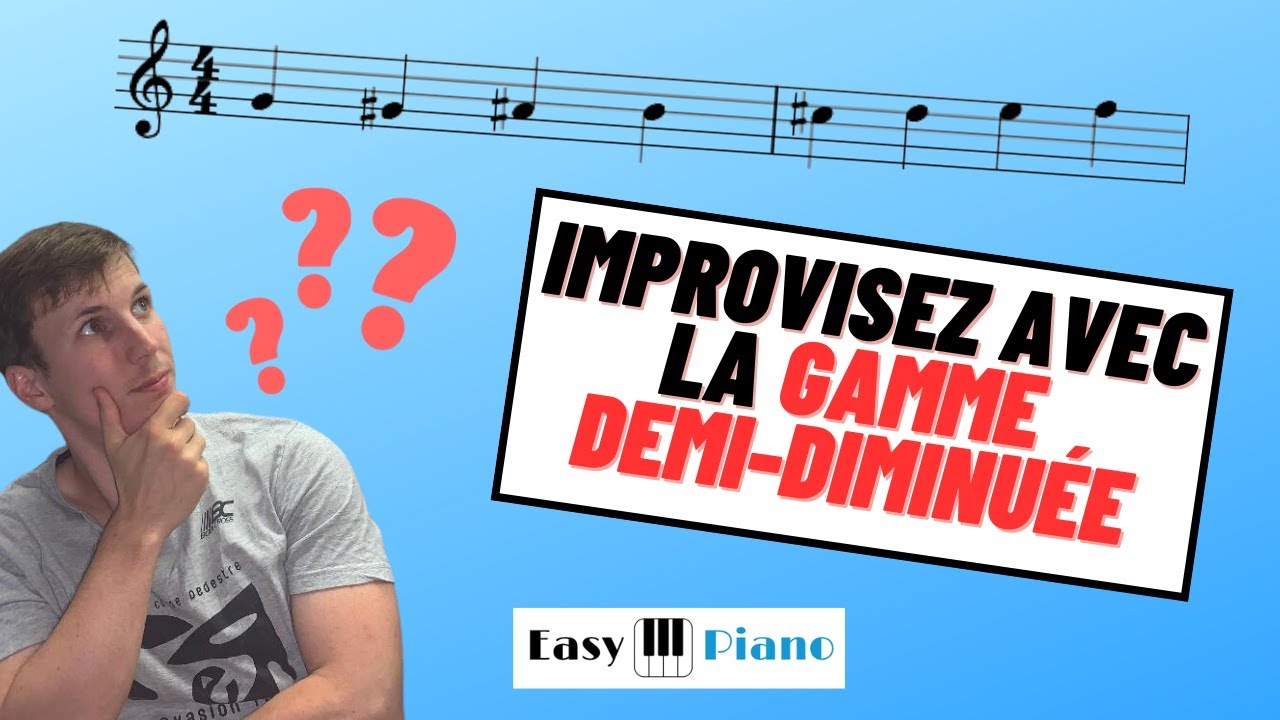 Comment utiliser la GAMME DIMINUEE pour improviser en piano jazz?