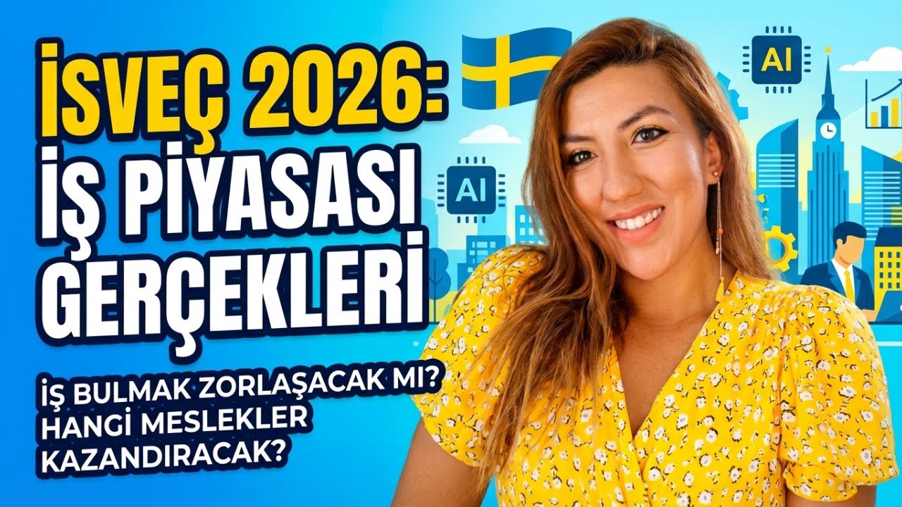 İsveç’te 2026 İş Piyasası- İsveç’te İş Bulmak Zorlaşacak mı? Hangi Meslekler Kazandıracak?