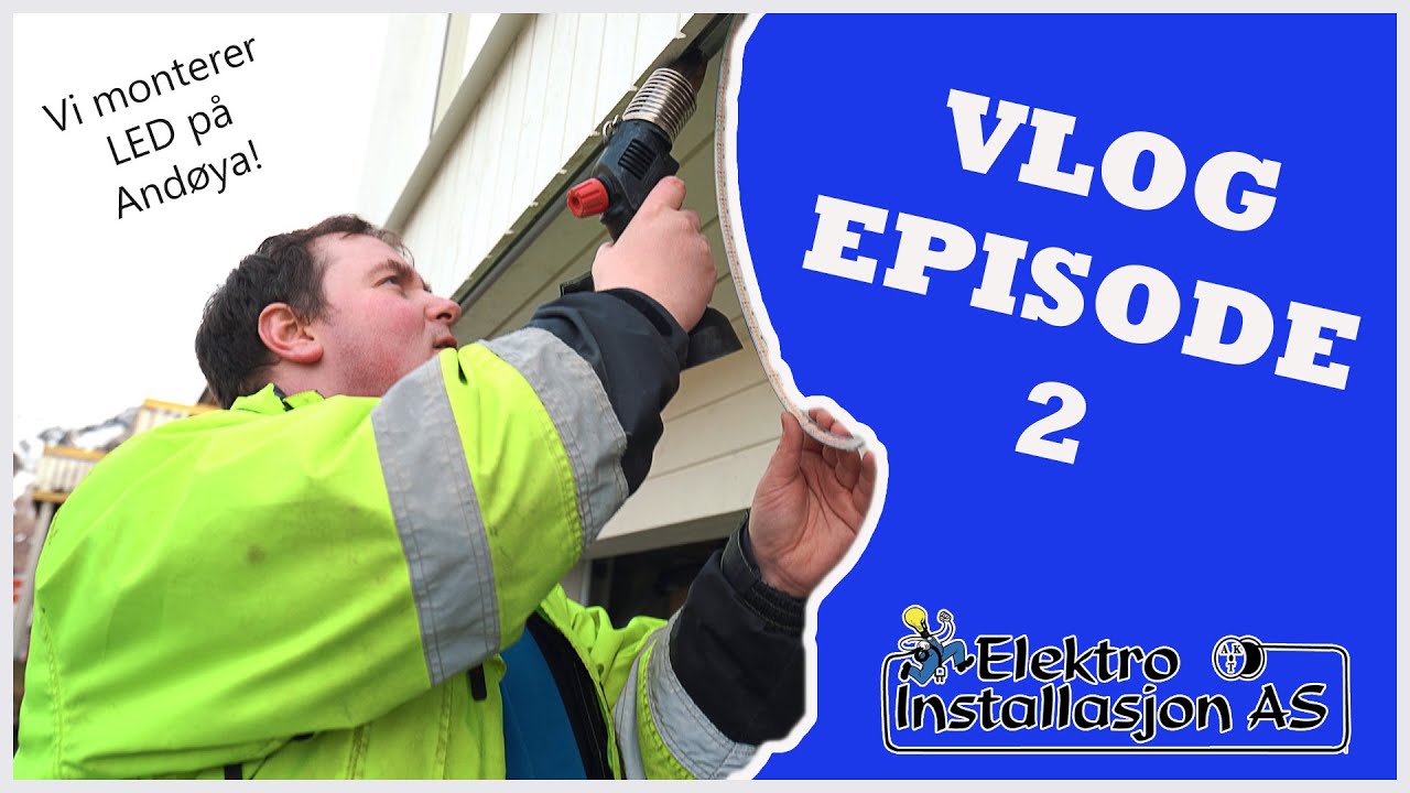 Vi drar til Bleik! - Elektro Installasjon // VLOG EPISODE 2