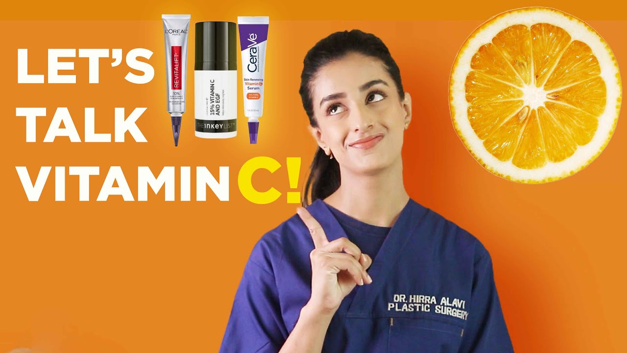 What is Vitamin C? How to use Vitamin C for beginners? - Dr.Hirra Alavi