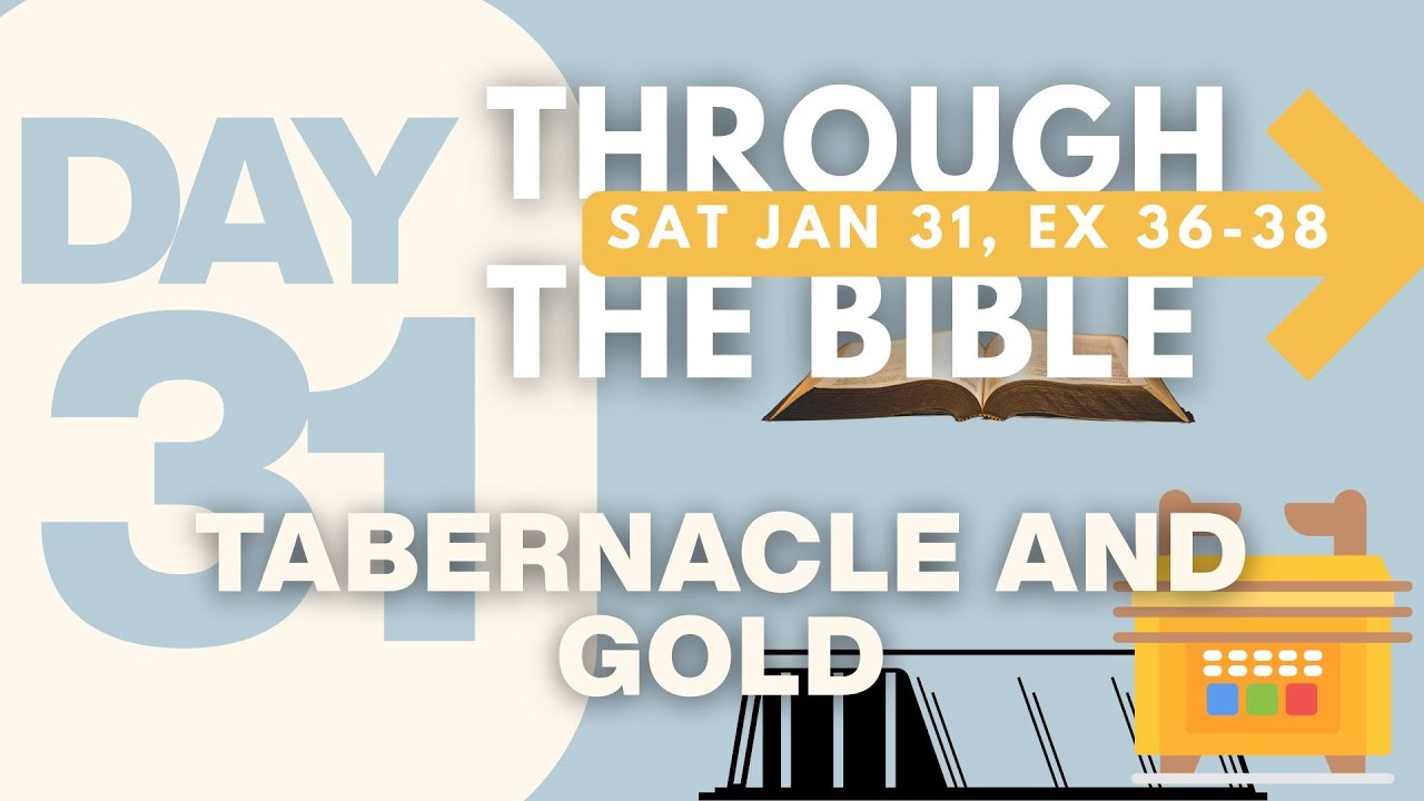 DAY 31➡ #BIBLE 📖+🙏+🗓️🟰📈 SAT JAN 31, EX 36-38  #devotional #BibleStudy #biblereading