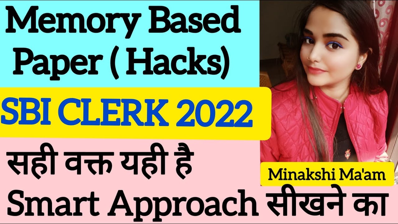 SBI CLERK 2022 | Memory Based Paper Exact आये हुए Questions | Minakshi Ma'am