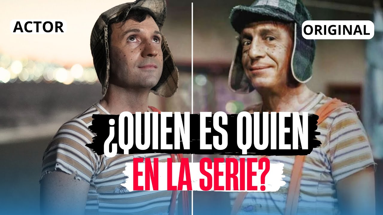 ¿QUIEN es QUIEN en Chespirito: SIN QUERER QUERIENDO? LOS VERDADEROS PERSONAJES