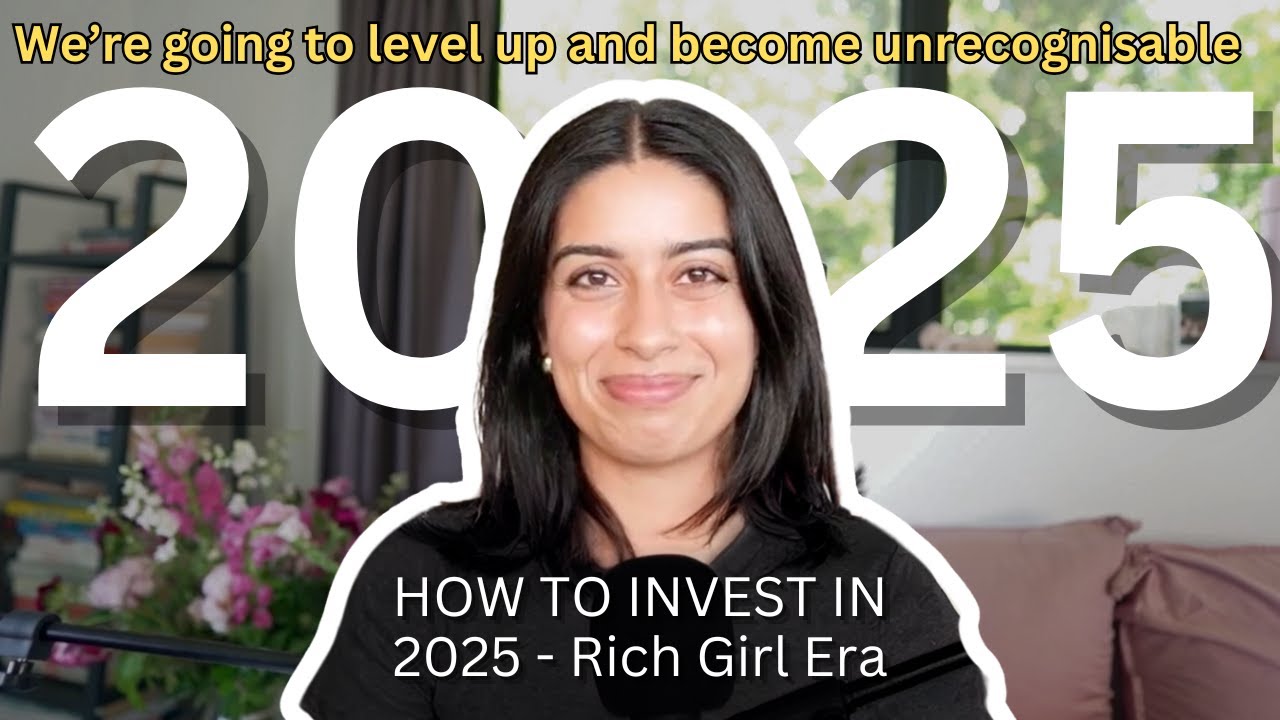 How to Invest in 2025 for Your Rich Girl Era | Steal My Exact Plan