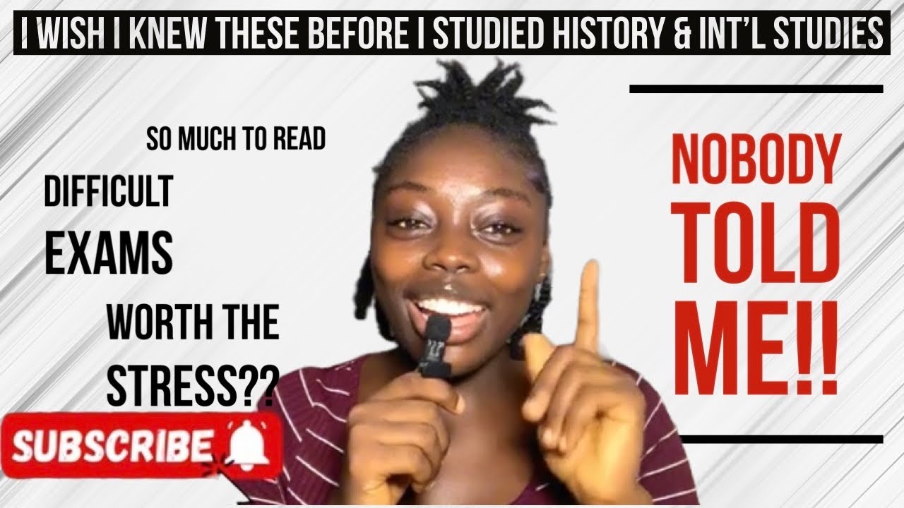 STORY TIME: Things I Wish I Knew Before Studying History and International Studies in a Nigerian Uni