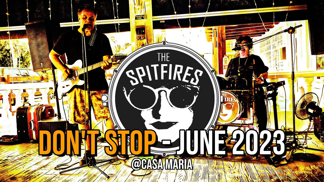 The Spitfires - Don't Stop