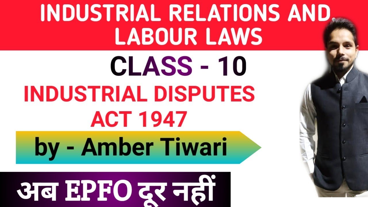UPSC EPFO 2020 Free Class || Industrial Disputes Act