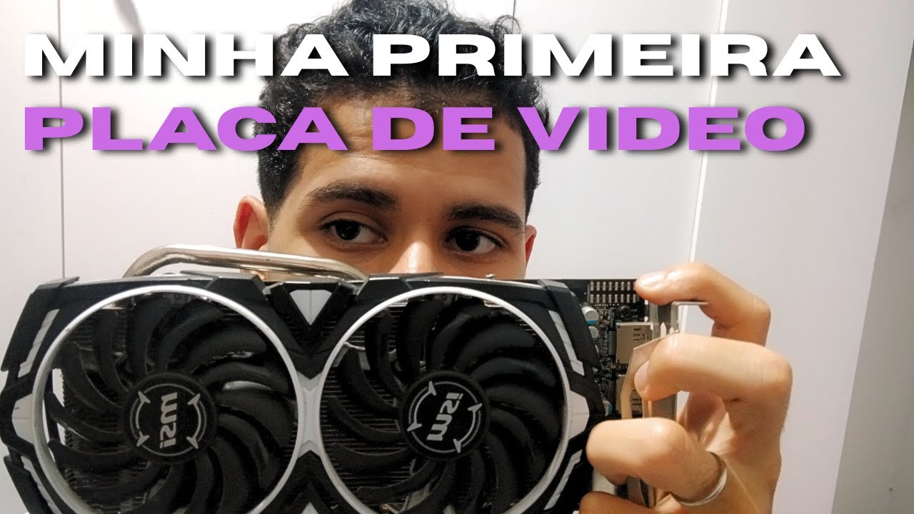 A PRIMEIRA PLACA DE VIDEO DE UM EX CLT (valeu a pena?)