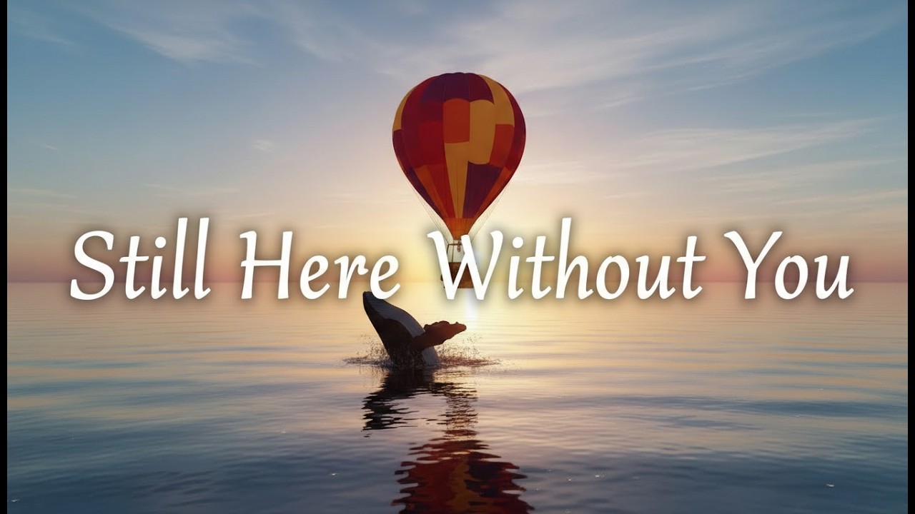 Still Here Without You - Naverra