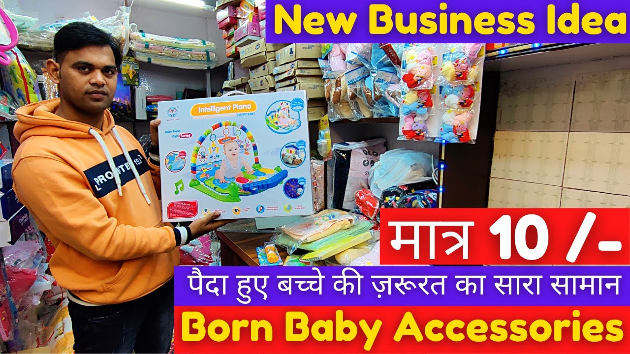 Born Baby Accessories Wholesale Market Sadar Bazar Delhi | Made In Thailand Kids Accessories.