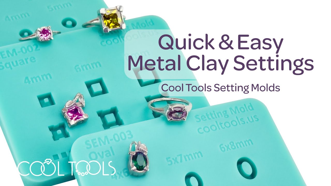 Cool Tools | Setting Molds | Quick & Easy Metal Clay Stone Settings