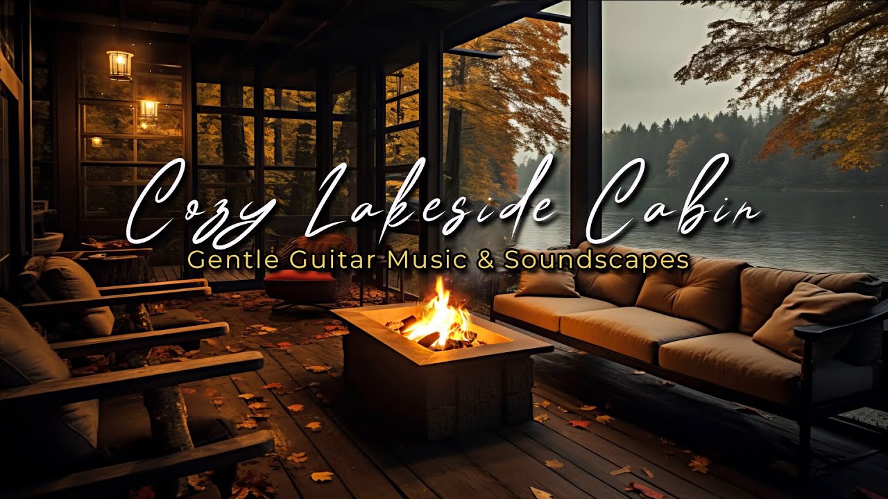 Autumn Lakeside Ambience & Calm Guitar | 1 Hour of Lakeside Soundscapes and Gentle Guitar Music
