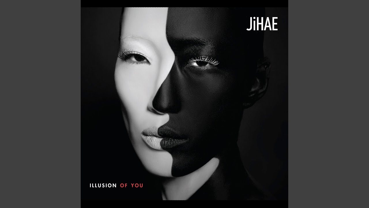 Illusion of You