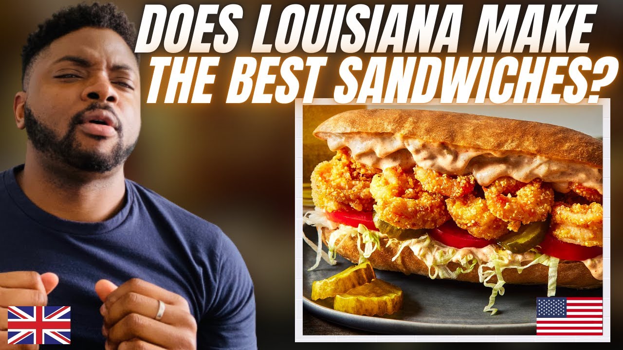 LOUISIANA’S MOST FAMOUS SANDWICHES! - Brit Reacts