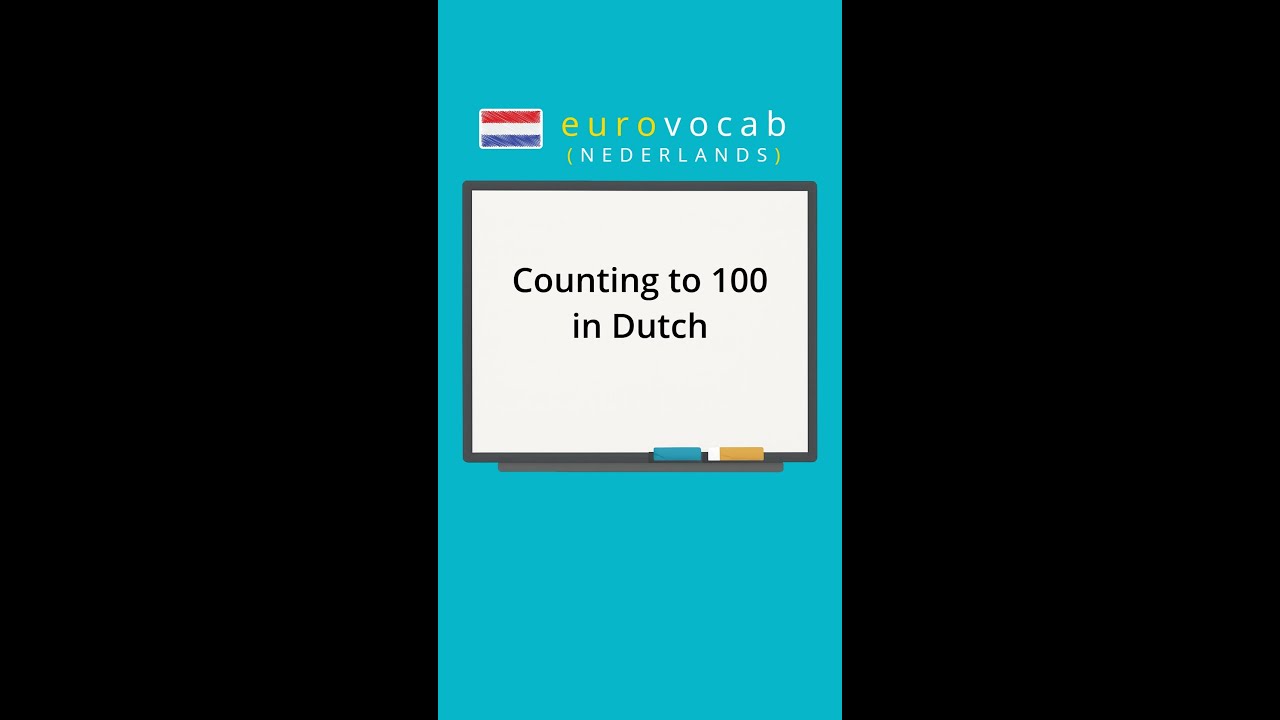 Learn Dutch - Numbers - Count to 100