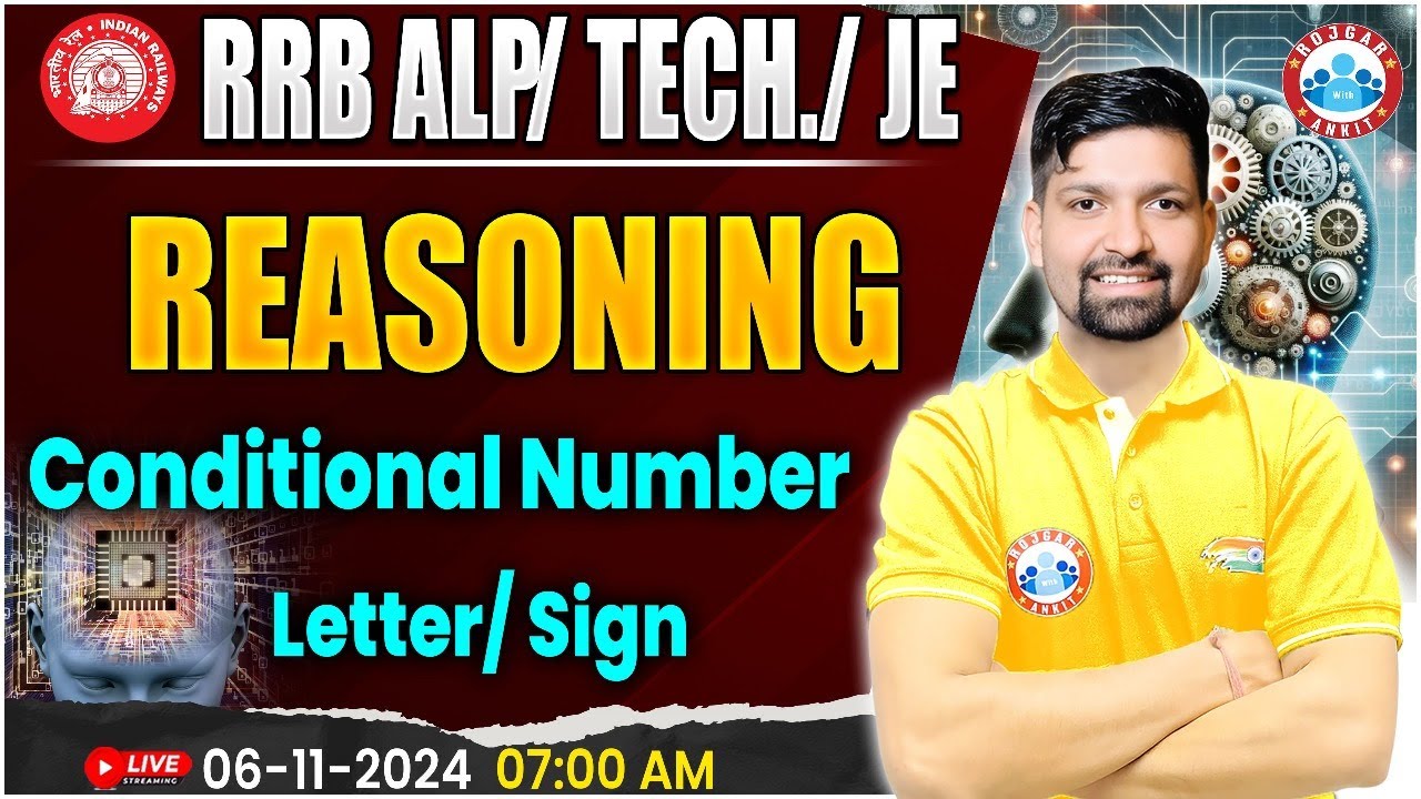 RRB ALP, Technician Reasoning | RRB JE Reasoning | Conditional Number Reasoning | by Sandeep Sir