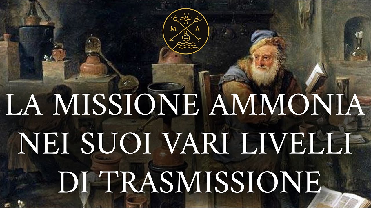 LA MISSIONE AMMONIA NEI SUOI VARI LIVELLI DI TRASMISSIONE
