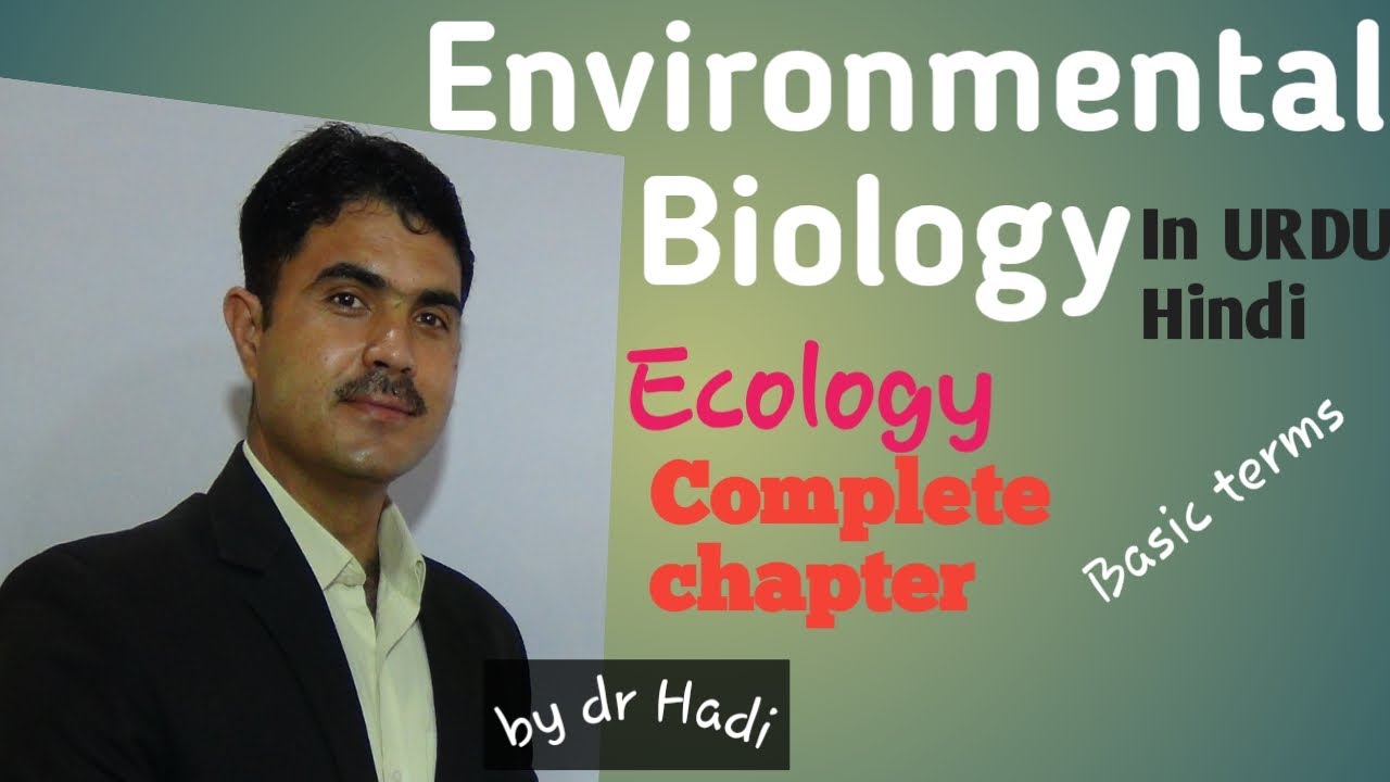 Environmental biology basic terms Complete Chapter in Urdu by DrHadi