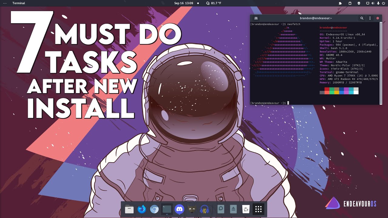 7 Things After Installing EndeavourOS (MUST DO!)