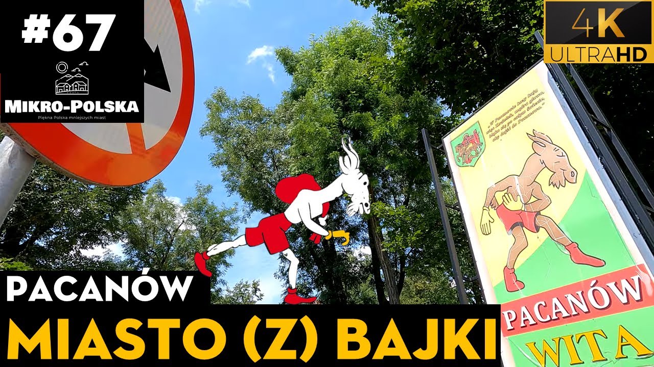Mikro-Polska: Pacan&oacute;w | Świętokrzyskie | Koziołek Matołek (#67) 4K UHD