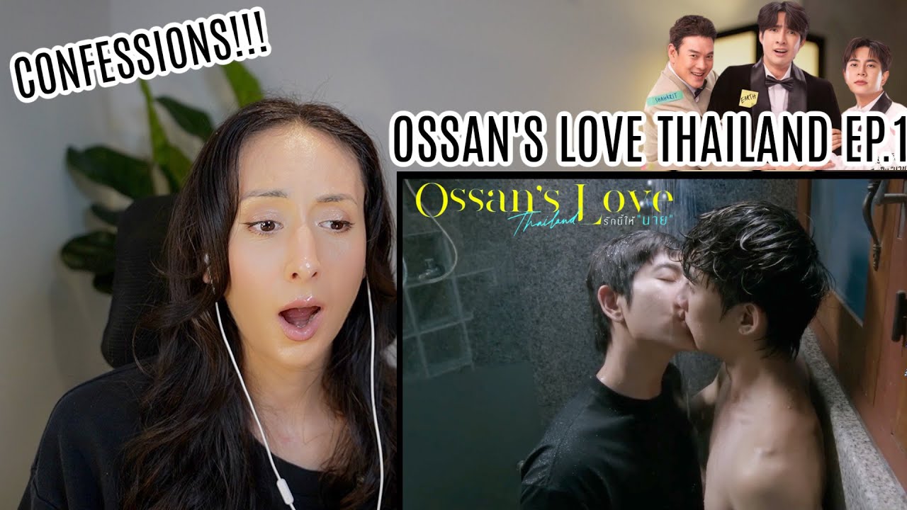 Ossan’s Love Thailand รักนี้ให้ “นาย” EP.1 REACTION | EarthMix