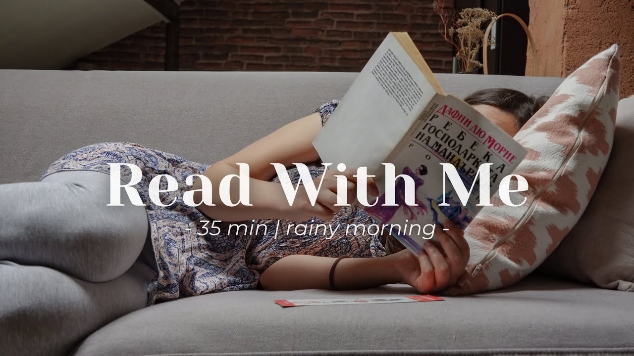 Gloomy and Rainy Morning Read With Me 🌧️ | 35 min real-time, real sounds