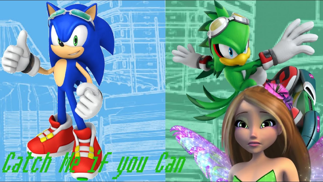 Winx Sonic~ Catch Me if you Can [Zero Gravity Mix] (Requested Jamari Avinger)