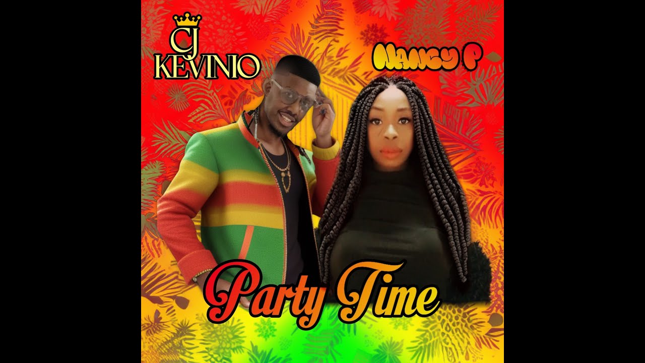 CJ Kevo ft. Nancy Naive - Party Tajm