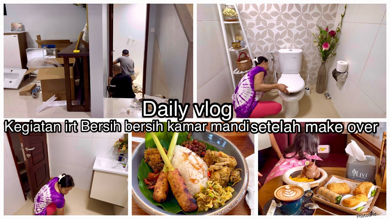 Daily vlog, Kegiatan Ibu Rumah Tangga, Make Over Udah Selesai, Lanjut Bersih-Bersih 