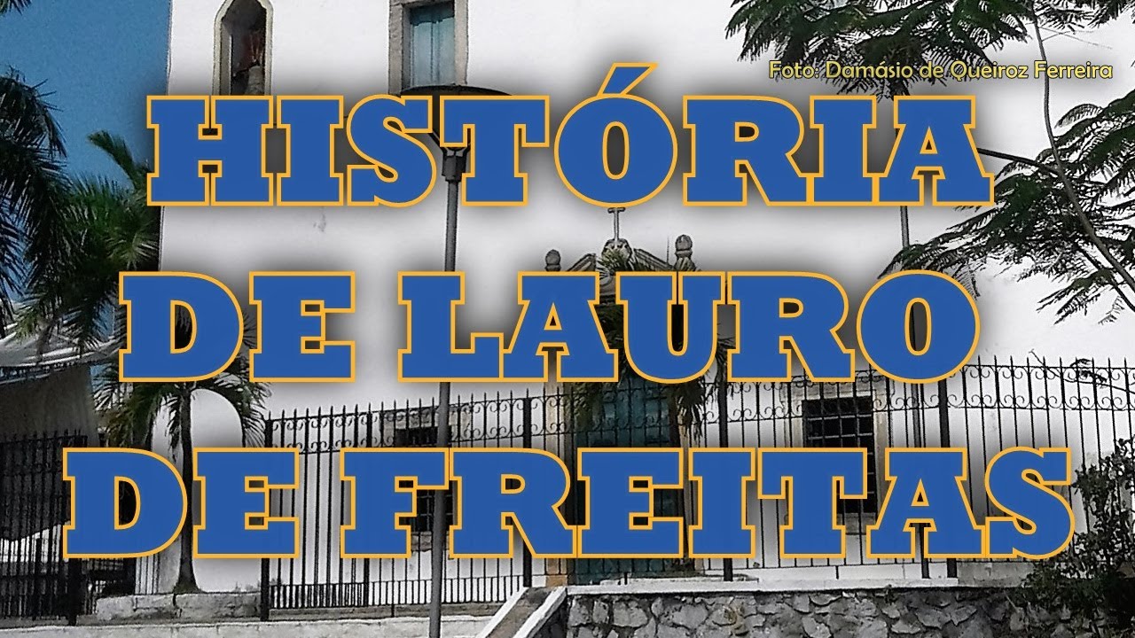 História de Lauro de Freitas