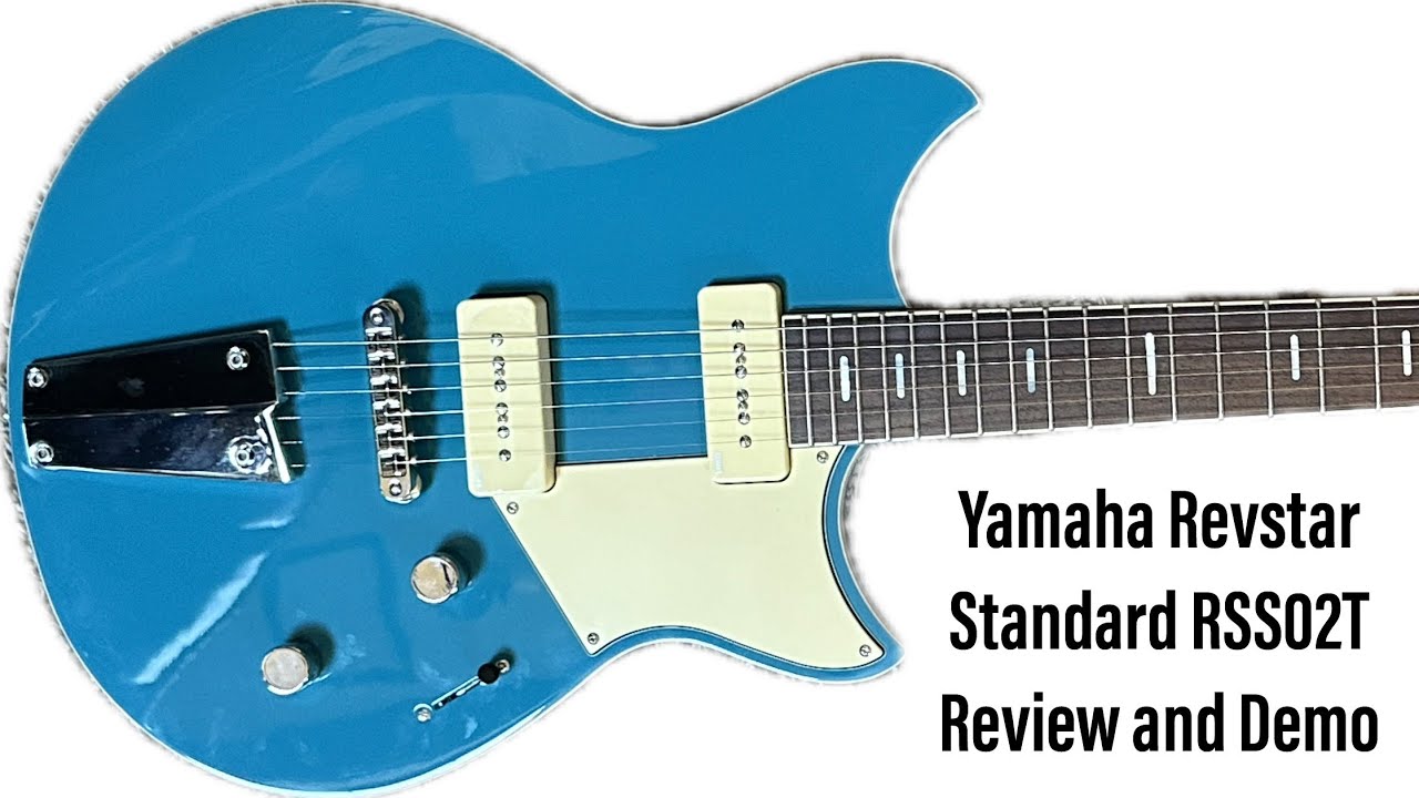 Yamaha Revstar Standard RSS02T P90 Electric Guitar Review- The Most High-Feature Guitar Under $1,000