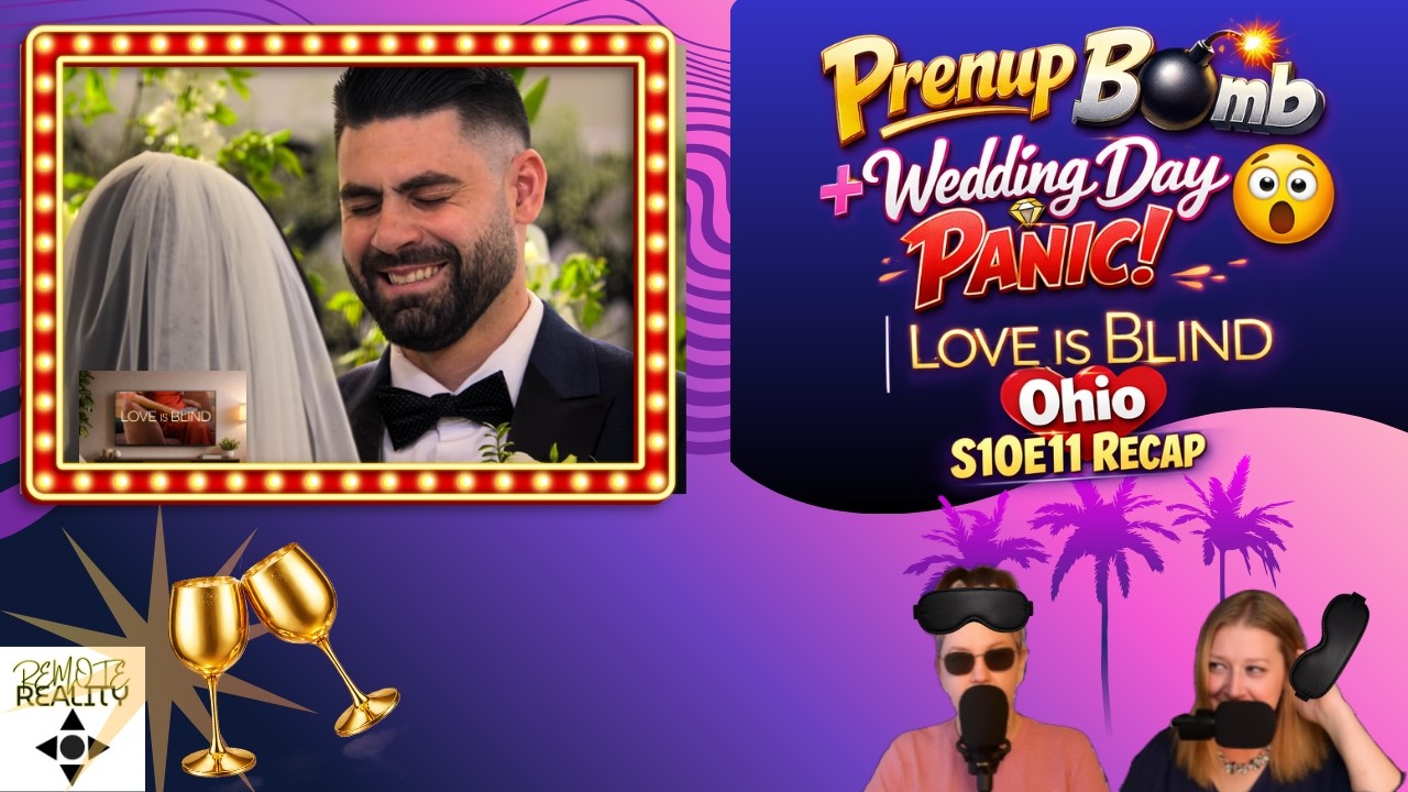 Prenup Bomb + Wedding Day Panic 😳 | Love Is Blind Ohio S10E11 Recap