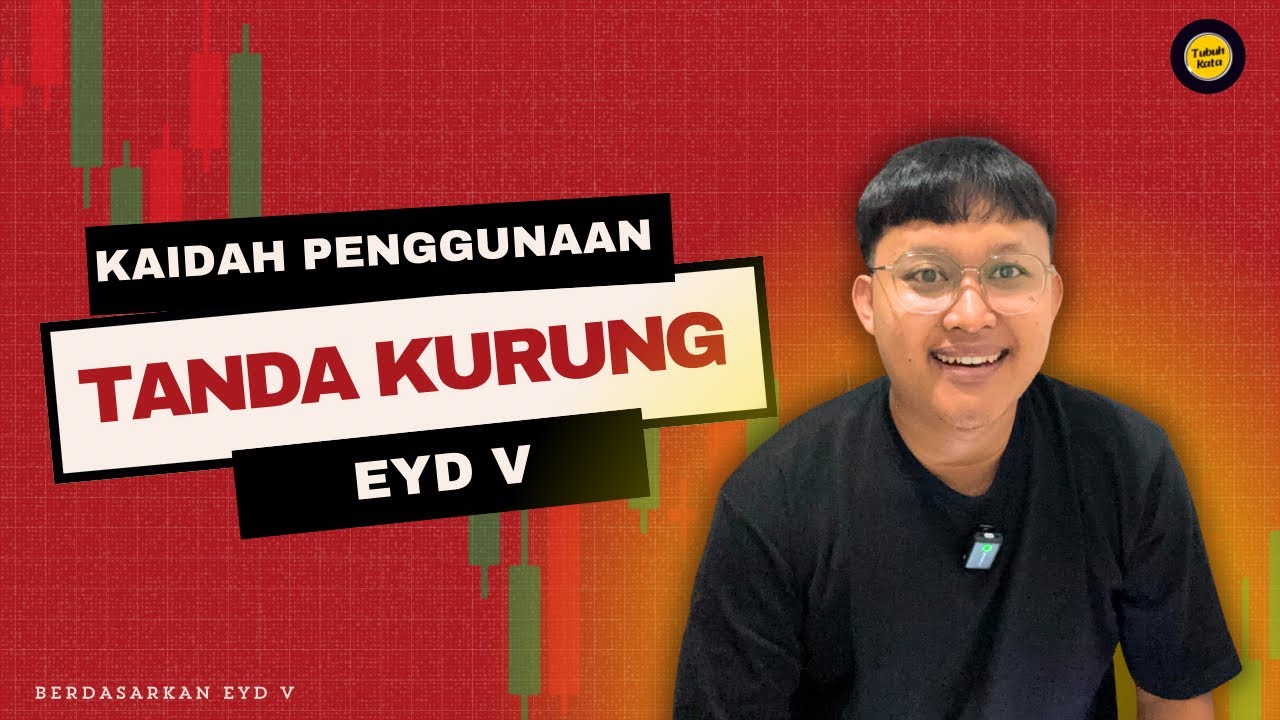 EYD V: KAIDAH PENGGUNAAN TANDA KURUNG (…)