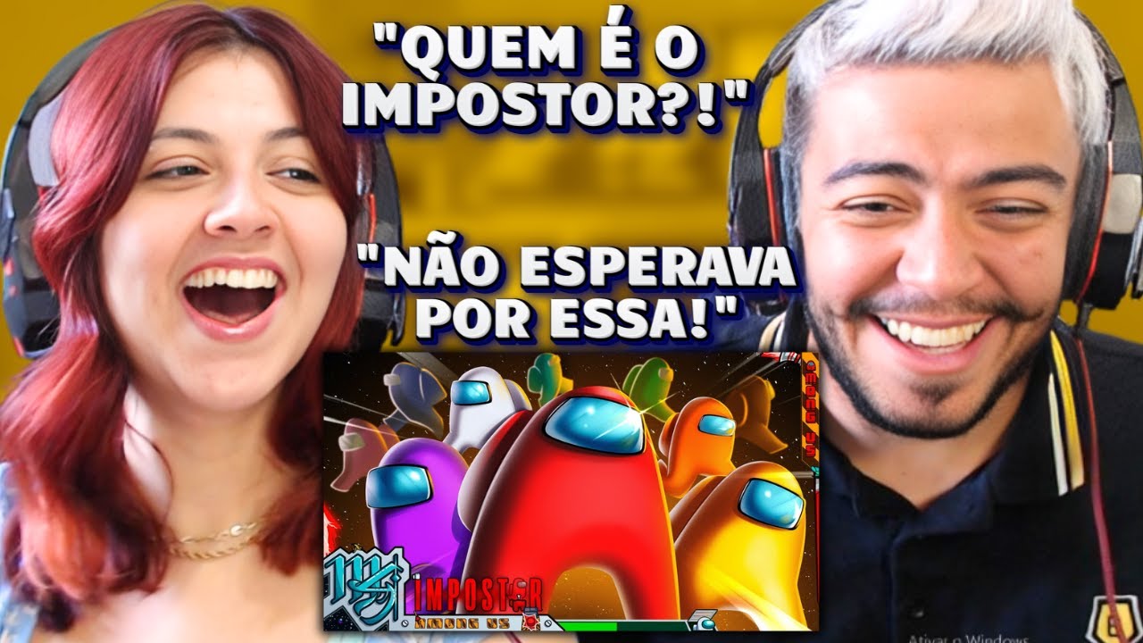 Among Us (Among Us) - Impostor | M4rkim | REACT em CASAL