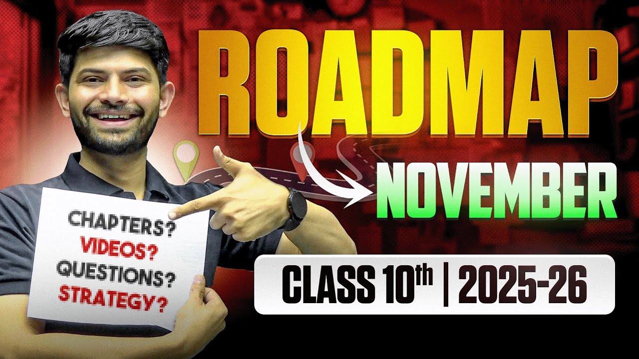 Class 10th - Social Science | Roadmap for November 2025-26 | Digraj Singh Rajput