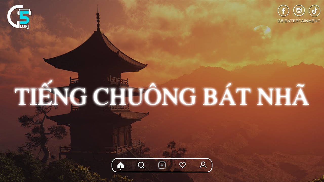 Tuyển Tập Tiếng Chu&ocirc;ng B&aacute;t Nh&atilde;, Nh&agrave;n Vi | Nhạc Lofi Chill Hay Nhất TikTok 2022