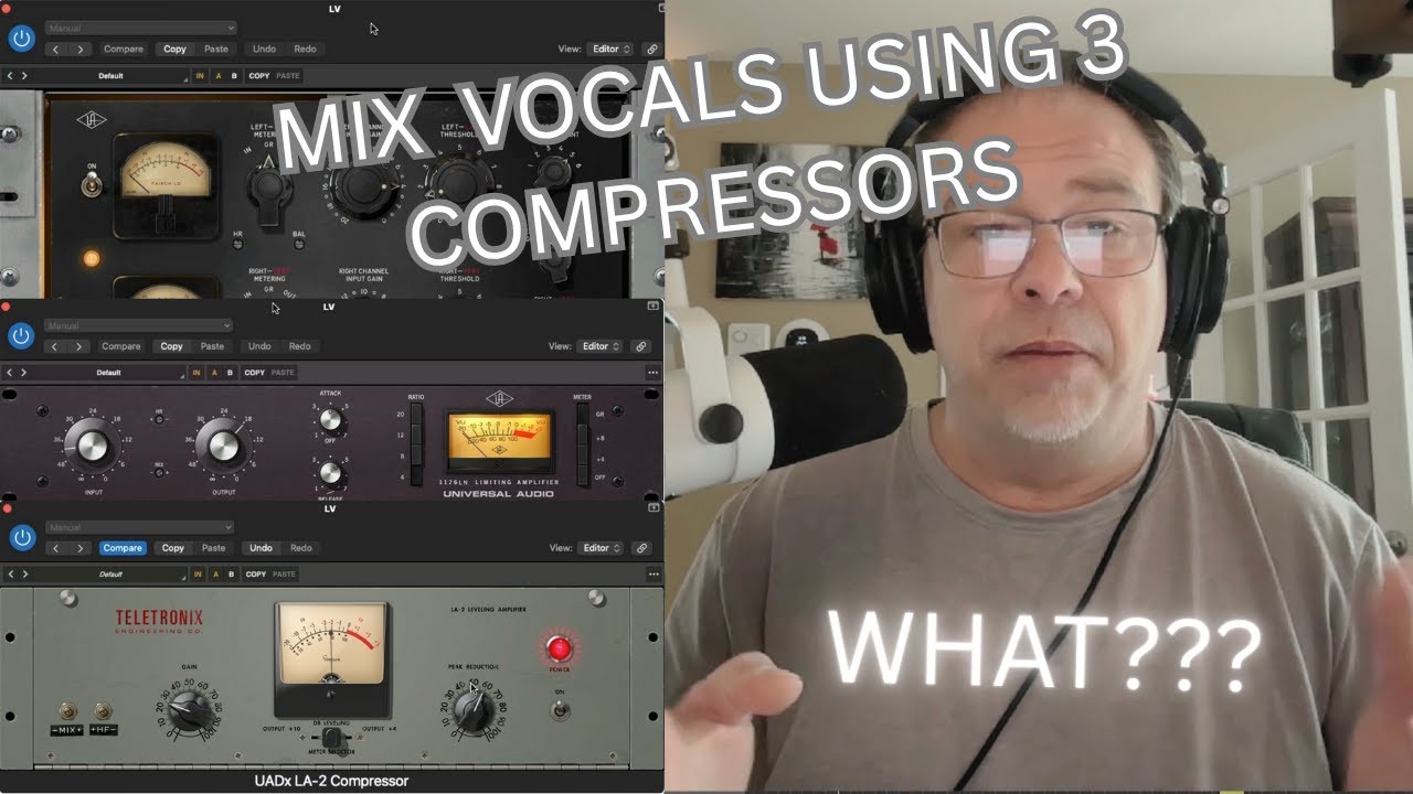 Mixing Vocals Using 3 compressors to get a Pro sounding mix
