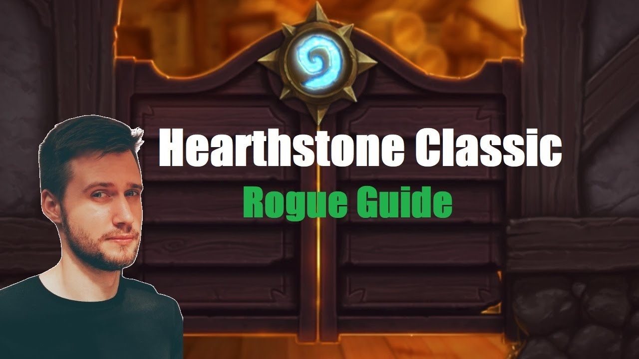 Hearthstone Classic: Rogue Guide